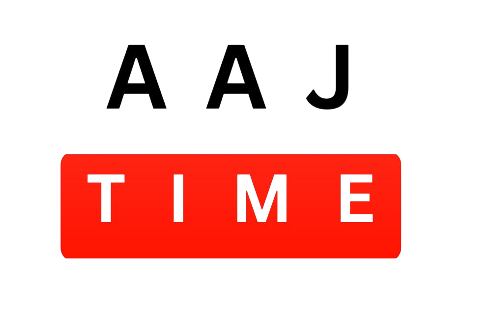AAJ TIME