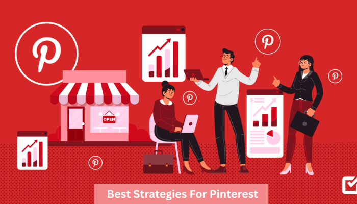 Best Strategies For Pinterest